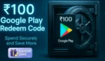 Preview of ₹100 Redeem Card
